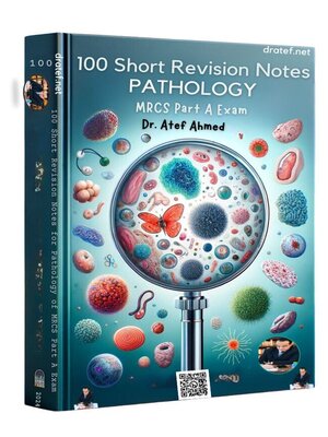 cover image of 100 Short Revision Notes for Pathology of MRCS Part a Exam